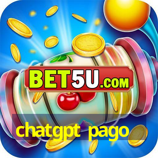 chatgpt pago